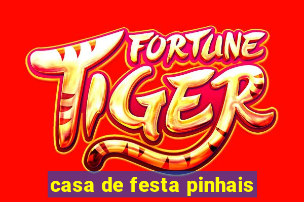 casa de festa pinhais