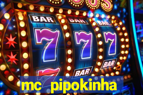 mc pipokinha telegram vazado