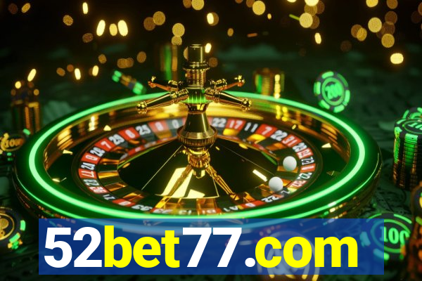 52bet77.com