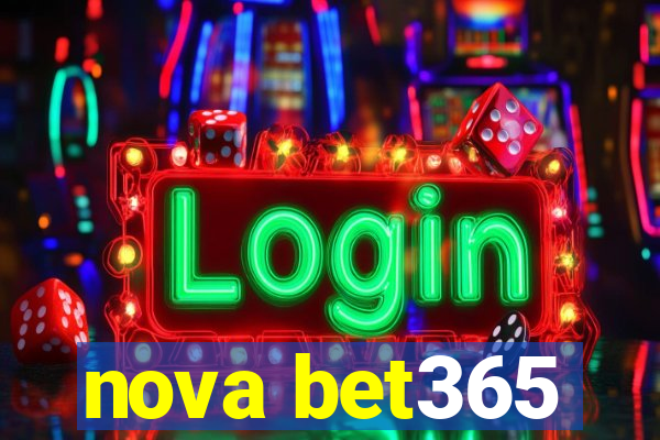 nova bet365