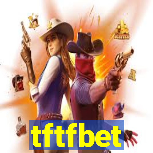 tftfbet