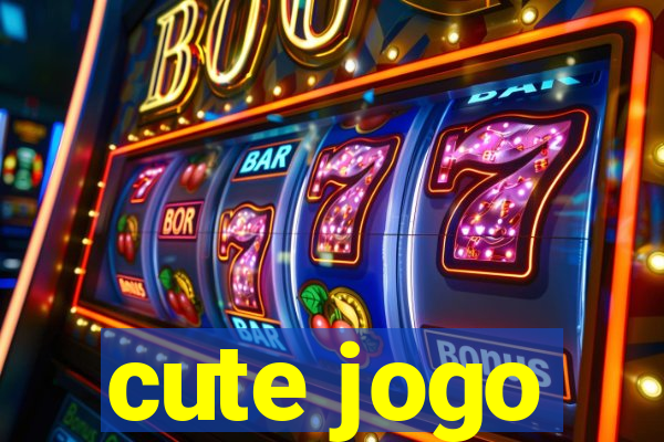 cute jogo
