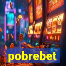 pobrebet