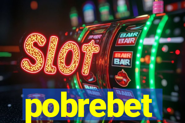 pobrebet