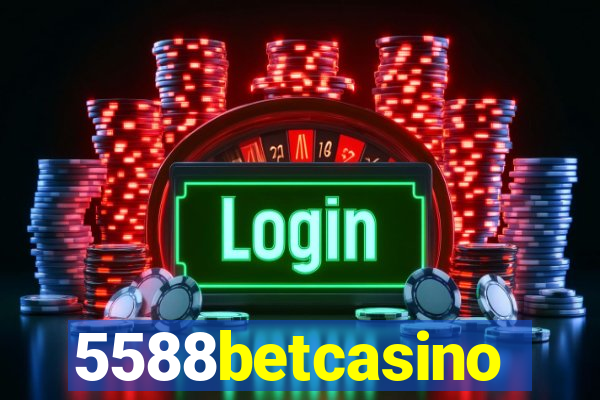 5588betcasino