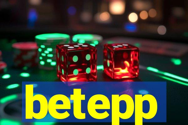 betepp