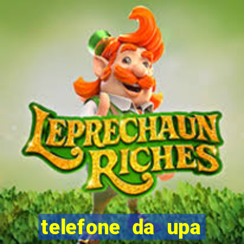 telefone da upa roberto santos