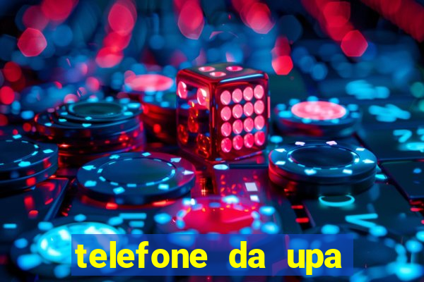 telefone da upa roberto santos