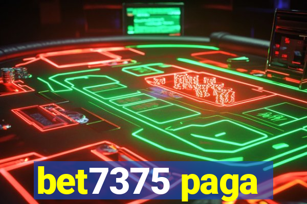 bet7375 paga