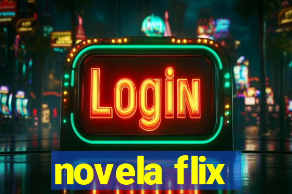 novela flix