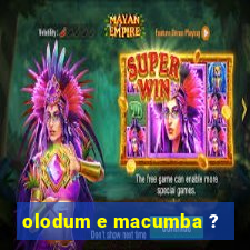 olodum e macumba ?
