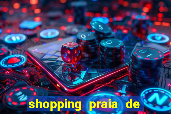 shopping praia de belas cinema