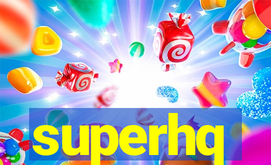 superhq
