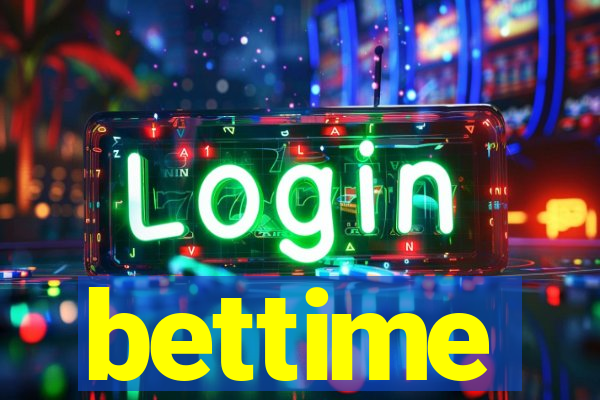 bettime
