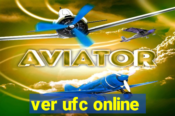 ver ufc online