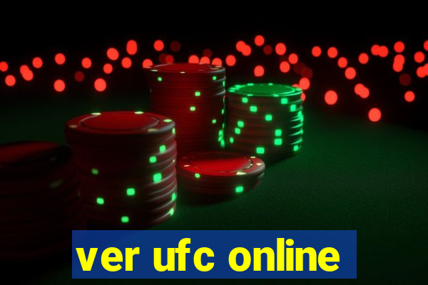 ver ufc online