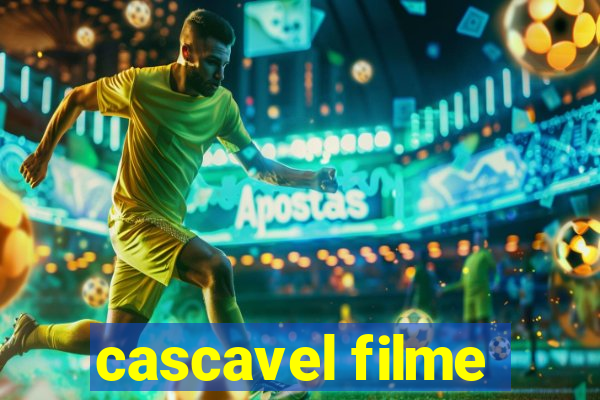 cascavel filme