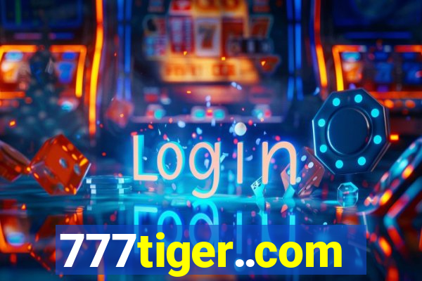 777tiger..com