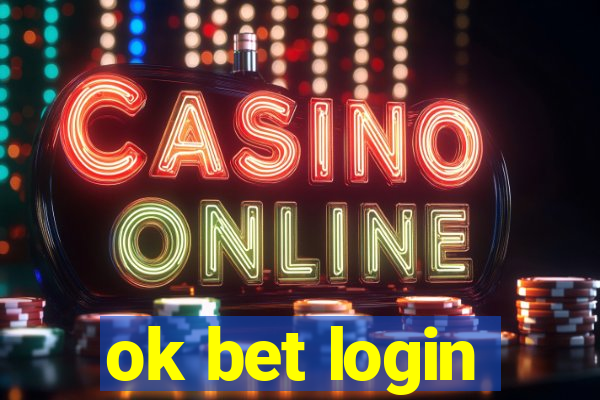 ok bet login