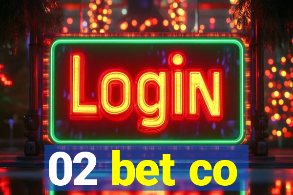 02 bet co