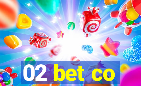 02 bet co