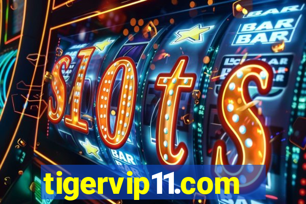 tigervip11.com