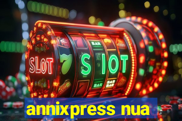 annixpress nua
