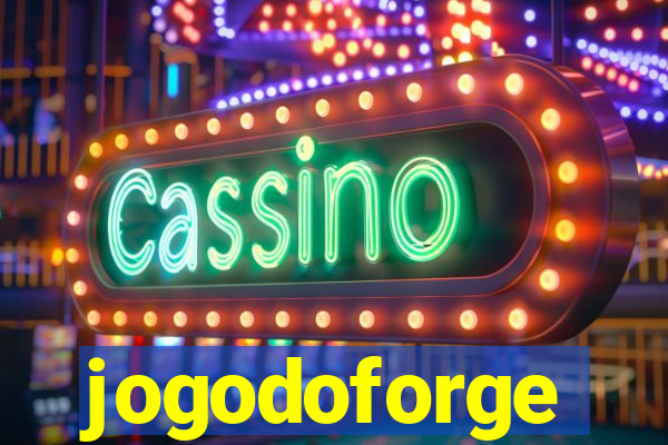 jogodoforge
