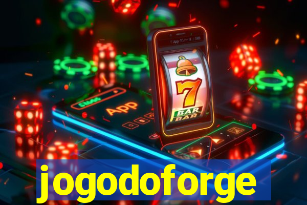 jogodoforge