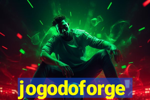 jogodoforge
