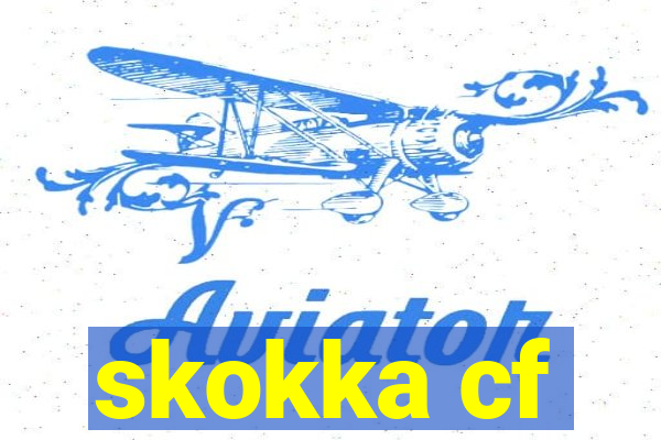 skokka cf