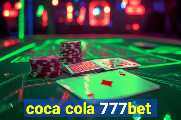coca cola 777bet