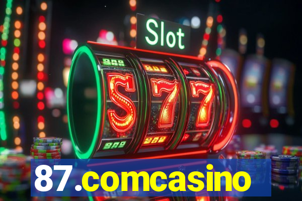 87.comcasino