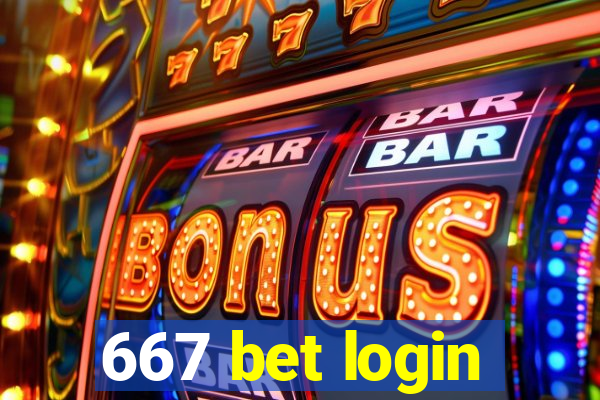 667 bet login