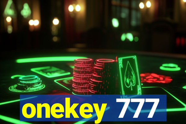 onekey 777