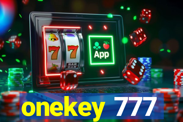 onekey 777