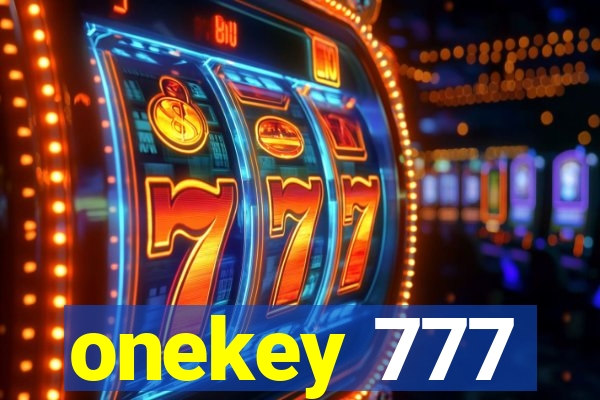 onekey 777