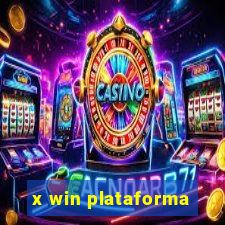 x win plataforma