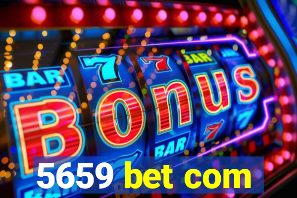 5659 bet com