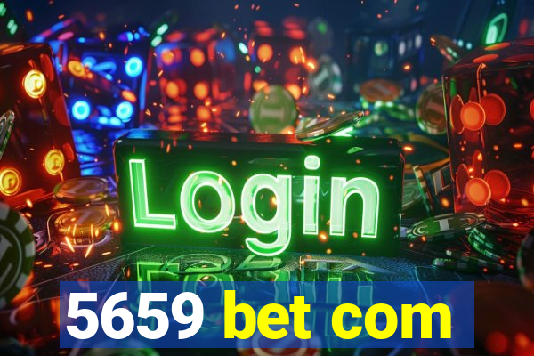5659 bet com