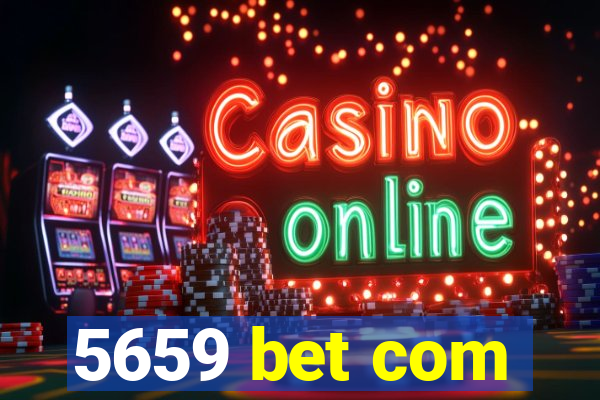 5659 bet com