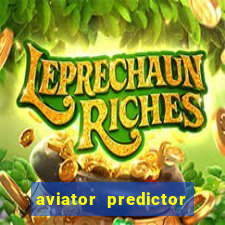 aviator predictor premium apk download