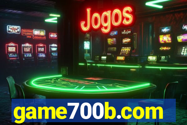 game700b.com