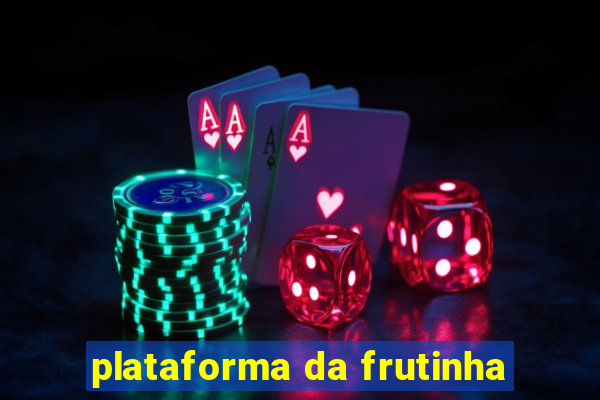 plataforma da frutinha