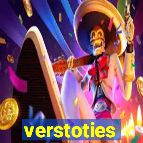 verstoties