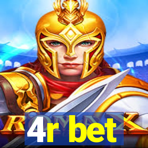 4r bet