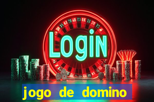 jogo de domino valendo dinheiro real