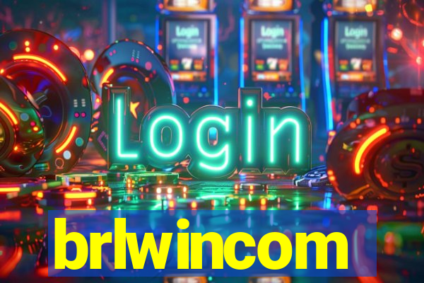 brlwincom
