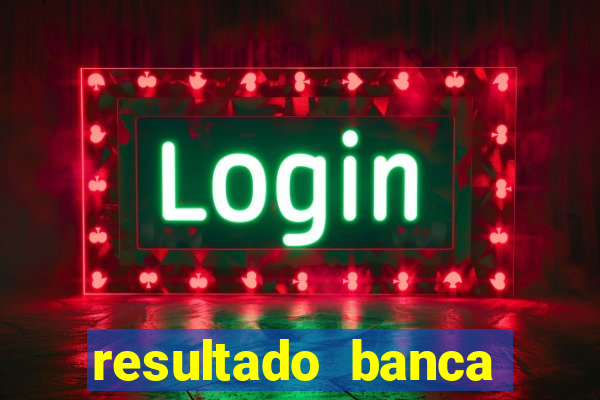 resultado banca sonho real