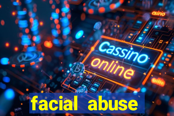 facial abuse shereese blaze
